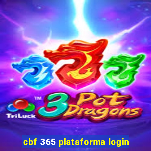 cbf 365 plataforma login